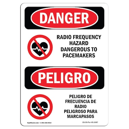 OSHA Danger, Radio Frequency Hazard Dangerous Pacemaker, 10in X 7in Aluminum